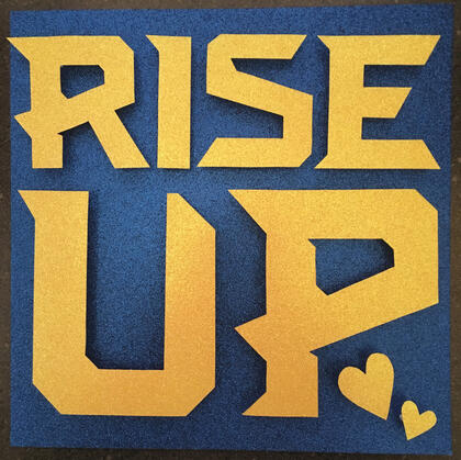 RISE UP RISE UP